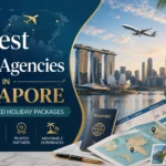 8 Best Travel Agencies in Singapore for Customised Holiday Packages